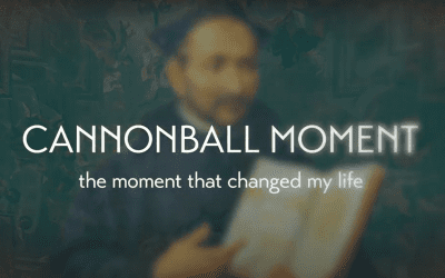 What is your cannonball moment?